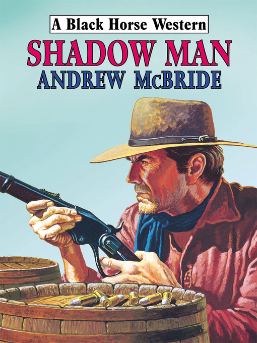 Title details for Shadow Man by Andrew McBride - Available